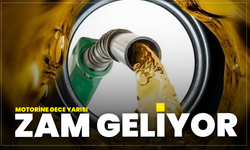 Motorine Gece Yarısı 4,20 TL Zam Geliyor