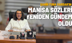 Şahin Tuna Vardar'ın Manisa Yorumu Tepki Topladı