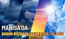 Manisa’da Bugün Rüzgarlı Hava Etkili Olacak