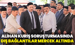 Alihan Kuriş soruşturmasında dış bağlantılar mercek altında