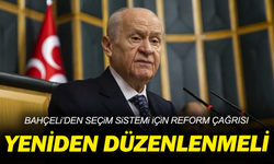 Bahçeli’den seçim sistemi için reform çağrısı: Yeniden düzenlenmeli