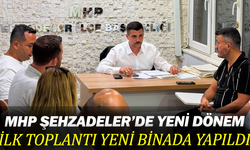 MHP Şehzadeler’de yeni dönem: İlk toplantı yeni binada yapıldı