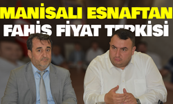 Manisalı Esnaftan Fahiş Fiyat Tepkisi