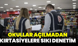 Okullar açılmadan kırtasiyelere sıkı denetim