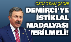 Demirci'nin İstiklal Madalyası Talebi Yeniden TBMM Gündeminde