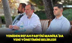 Yeniden Refah Partisi Manisa’da Yeni Yönetimini Belirledi