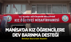 Manisa'da Kız Öğrencilere Dev Barınma Desteği: Belediye Başvuruları Başlattı!