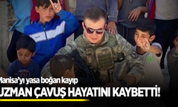 Manisalı Uzman Çavuş kazada hayatını kaybetti