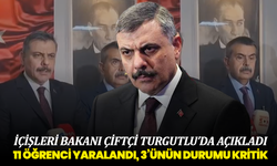 İçişleri Bakanı Çiftçi Turgutlu’da Açıkladı: 11 Öğrenci Yaralandı, 3’ünün Durumu Kritik