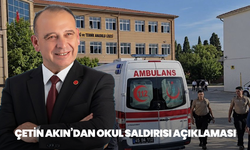 Çetin Akın’dan okul saldırısı açıklaması