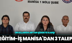 Okullarda Artan Şiddete Karşı Eğitim-İş Manisa’dan 3 Talep