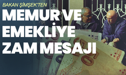 Bakan Şimşek’ten memur ve emekliye zam mesajı