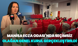 Manisa Ecza Odası’nda Seçimsiz Olağan Genel Kurul Gerçekleştirildi