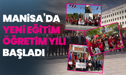 Manisa’da yeni eğitim öğretim yılı başladı