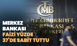 Merkez Bankası faizi yüzde 37’de sabit tuttu