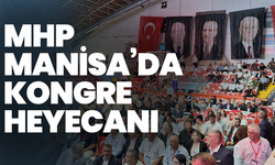 MHP Manisa’da kongre heyecanı: Partililer salonu doldurdu