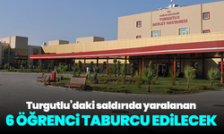 Turgutlu’daki saldırıda yaralanan 6 öğrenci taburcu edilecek