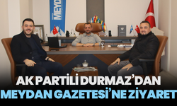 AK Partili Durmaz’dan Meydan Gazetesi’ne ziyaret