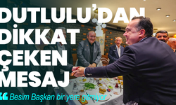 Dutlulu’dan dikkat çeken mesaj: “Besim Başkan bir yere gitmiyor, burada”