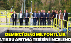 Başkan Dutlulu, Demirci’de 63 Milyon TL’lik Atıksu Arıtma Tesisini İnceledi
