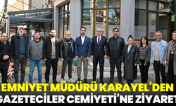 Emniyet Müdürü Karayel’den Gazeteciler Cemiyeti’ne ziyaret