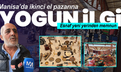 Manisa’da ikinci el pazarına yoğun ilgi: Esnaf yeni yerinden memnun