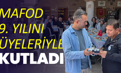 MAFOD 9. Yılını Üyeleriyle Kutladı