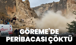 Göreme’de peribacası çöktü