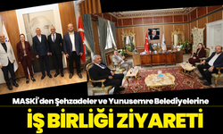 MASKİ’den Şehzadeler ve Yunusemre Belediyelerine İş Birliği Ziyareti