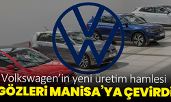Volkswagen’in yeni üretim hamlesi gözleri Manisa’ya çevirdi