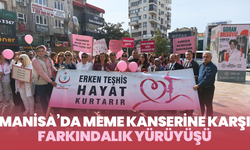 Manisa’da meme kanserine karşı farkındalık yürüyüşü