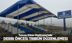 Tuncay Erkan Stadyumu’nda derbi öncesi tribün düzenlemesi