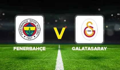 Fenerbahçe ve Galatasaray bugün 404. randevuya çıkıyor: Dev derbi saat kaçta, hangi kanalda yayınlanacak?