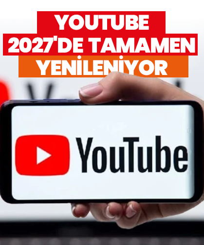 Youtube'da Yeni Dönem Başlıyor! 2027'de Her Şey Değişecek