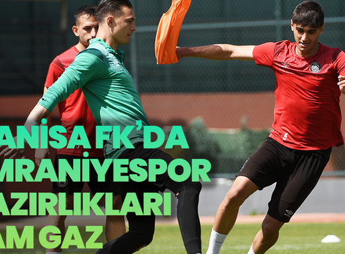 Manisa FK, Ümraniyespor Maçı Hazırlıklarını Sürdürüyor