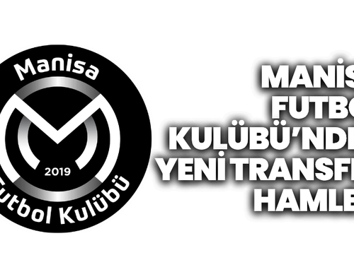Manisa Futbol Kulübü’nden yeni transfer hamlesi