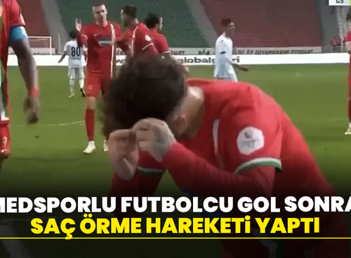 Amedsporlu futbolcu gol sonrası saç örme hareketi yaptı