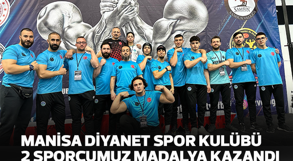Manisa Diyanet Spor Kulübü 2 sporcumuz madalya kazandı