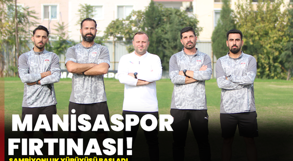 Manisaspor fırtınası! Şampiyonluk yürüyüşü başladı