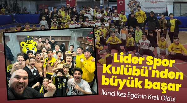 Lider Spor Kulübü'nden büyük başar : İkinci Kez Ege’nin Kralı Oldu!