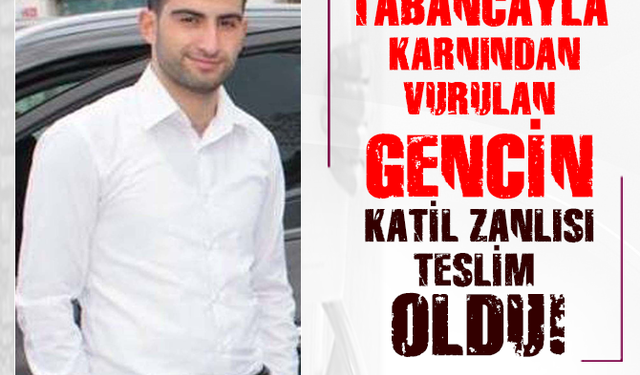 Katil zanlısı teslim oldu