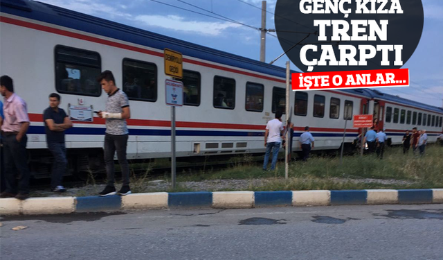 Manisa’da genç kıza tren çarptı