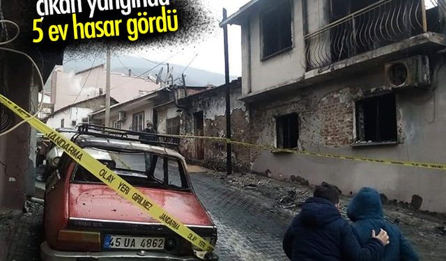 Manisa'da çıkan yangında 5 ev hasar gördü