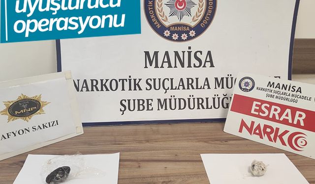 Manisa'da uyuşturucu operasyonu