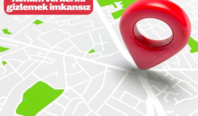 Google: Konum verilerini gizlemek imkansız