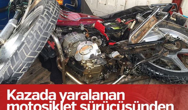 Kazada yaralanan motosiklet sürücüsünden acı haber geldi