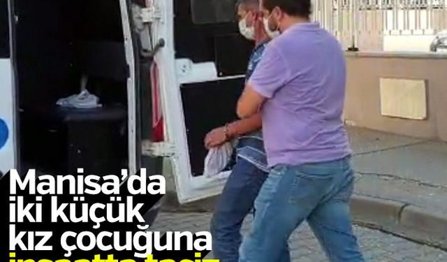 Manisa’da iki küçük kız çocuğuna inşaatta taciz iddiası