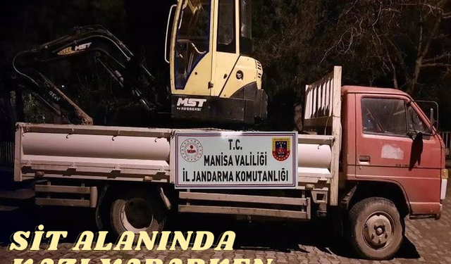 Manisa’da sit alanında iş makinesiyle kazıya suçüstü