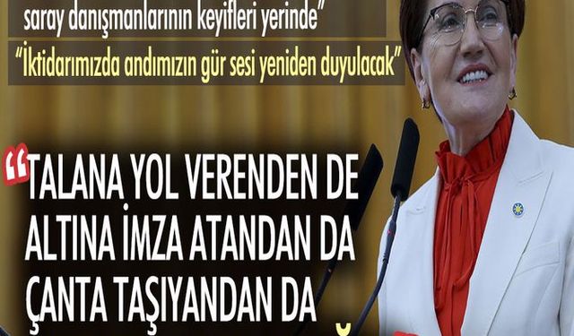 İYİ Parti lideri Meral Akşener Cumhurbaşkanı Erdoğan ve Bakan Nebati'ye ateş püskürdü: Hesap soracağız