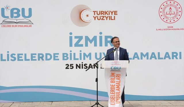 İzmir'de Liselerde Bilim Uygulamaları Sergisi açıldı